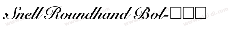 :Snell Roundhand Bol字体转换